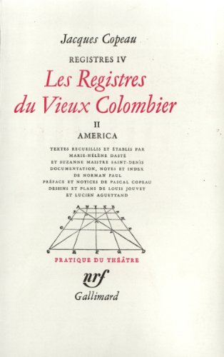 Beispielbild fr Registres, III, IV et V:Les Registres du Vieux Colombier (Tome 2-Amrica) zum Verkauf von Ammareal