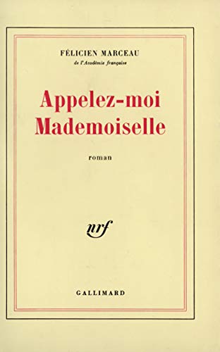 Stock image for Appelez-moi mademoiselle for sale by A TOUT LIVRE