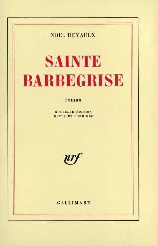 Stock image for Sainte Barbegrise for sale by LibrairieLaLettre2