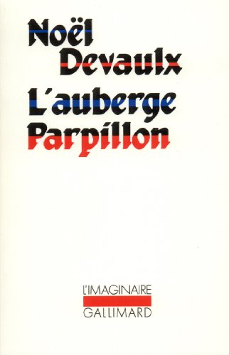 Stock image for L'Auberge Parpillon (Imaginaire) for sale by Versandantiquariat Felix Mcke