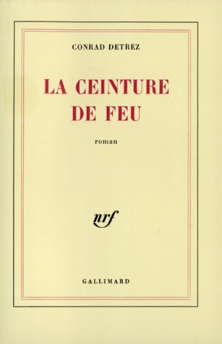 9782070702312: La ceinture de feu