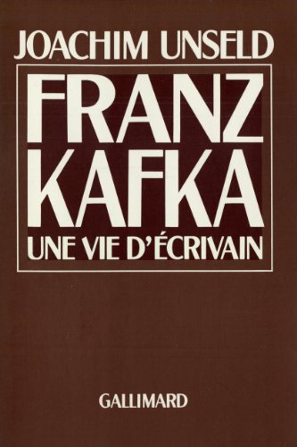 Stock image for Franz Kafka: Une vie d' crivain [Paperback] Unseld,Joachim and Kaufholz,liane for sale by LIVREAUTRESORSAS