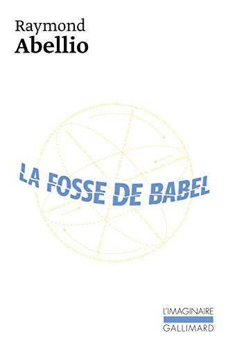 Imagen de archivo de La Fosse de Babel a la venta por Ammareal