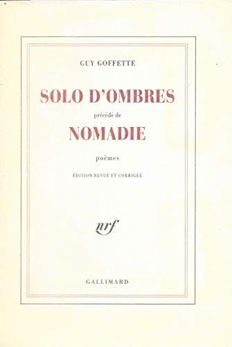 Beispielbild fr Solo d'ombres, prcd de "Nomadie" : Pomes zum Verkauf von Ammareal