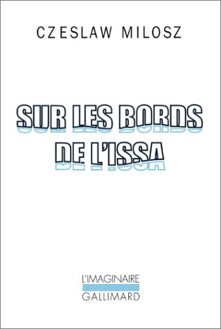 9782070702992: Sur les bords de l'Issa