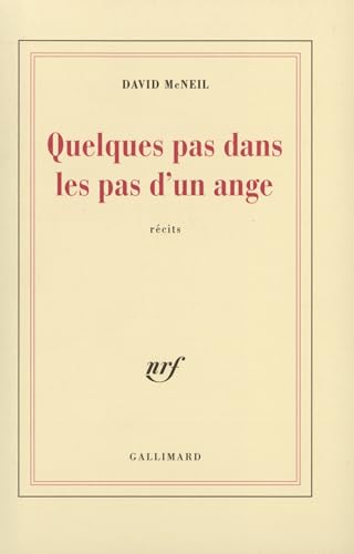 Stock image for Quelques pas dans les pas d'un ange for sale by Better World Books: West