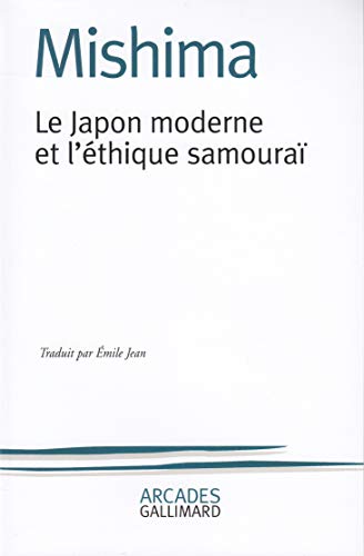9782070703609: Le Japon moderne et l'thique samoura: La Voie du Hagakur