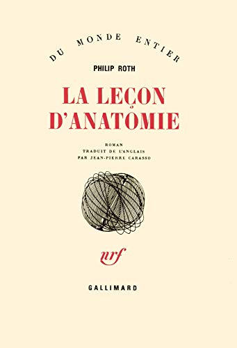 Les livres de Zuckerman - La leÃ§on d'anatomie (9782070703685) by Roth, Philip