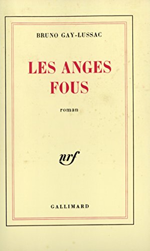 Stock image for Les anges fous (Blanche) for sale by medimops