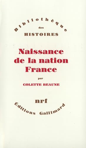 Beispielbild fr Naissance de la nation France zum Verkauf von Gallix