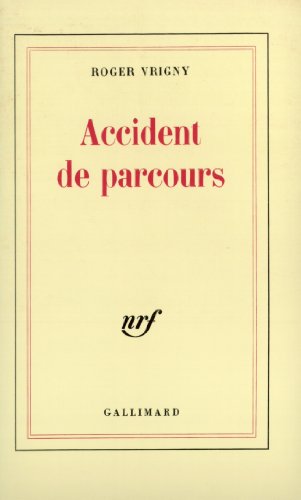 Beispielbild fr Accident de parcours / Amour /Une Tache sur la vitre [Mass Market Paperback] Vrigny,Roger zum Verkauf von LIVREAUTRESORSAS