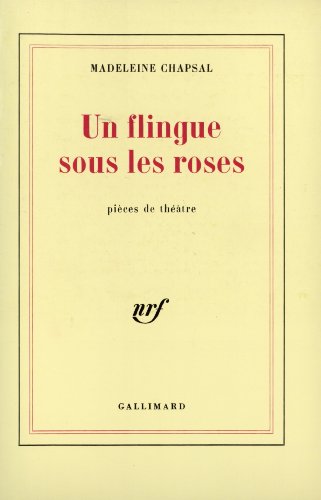 Un flingue sous les roses (9782070704118) by Chapsal, Madeleine