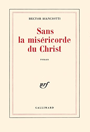 Stock image for Sans la misericorde du Christ: Roman (French Edition) for sale by Better World Books