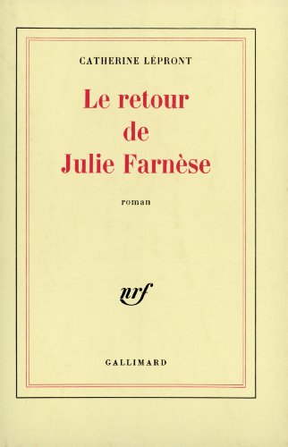 Beispielbild fr Le retour de Julie Farnse zum Verkauf von Ammareal