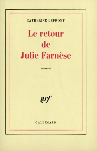 9782070704767: Le retour de Julie Farnse