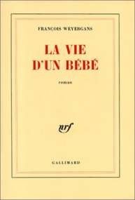 Stock image for La vie d'un bb for sale by Librairie Th  la page