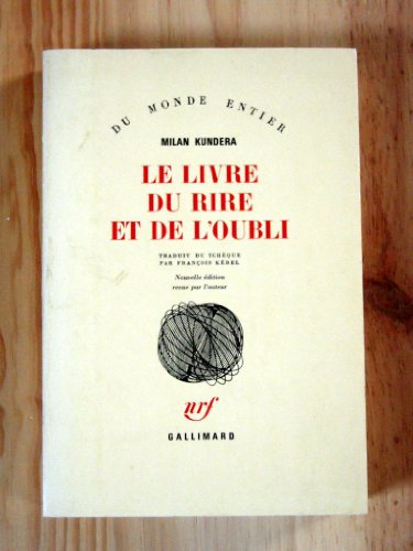 Stock image for Le Livre du rire et de l'oubli for sale by medimops