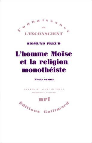 Beispielbild fr L'homme Mose et la religion monothiste: Trois essais zum Verkauf von Ammareal