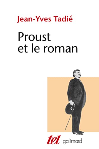 Imagen de archivo de Proust et le roman: Essai sur les formes et techniques du roman dans la recherche du temps perdu a la venta por Best and Fastest Books