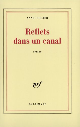 9782070706402: Reflets dans un canal