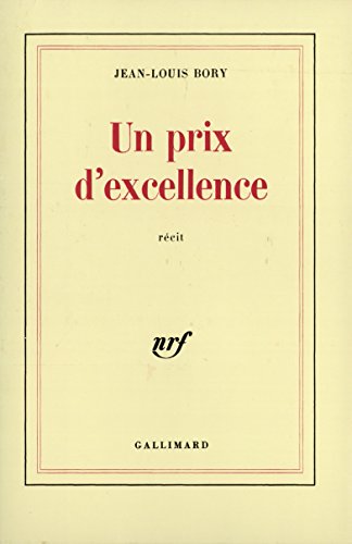Stock image for Un Prix D'excellence: Recit for sale by Montreal Books