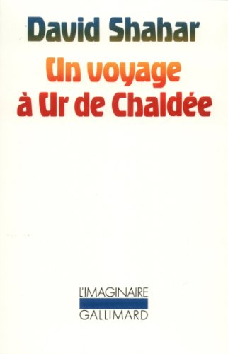 Stock image for Un voyage  Ur de Chalde for sale by medimops