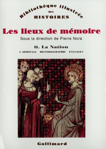 9782070706587: Les Lieux de mmoire: La Nation 1 (2)