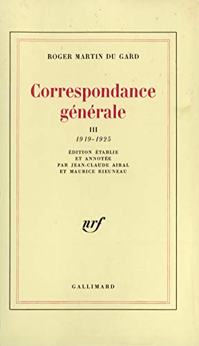 Beispielbild fr Correspondance gnrale : Tome 3, 1919-1925 zum Verkauf von Revaluation Books