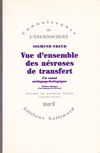 9782070706853: Vue d'ensemble des nvroses de transfert: Un essai mtapsychologique