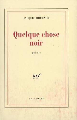 9782070706945: Quelque Chose Noir: Pomes