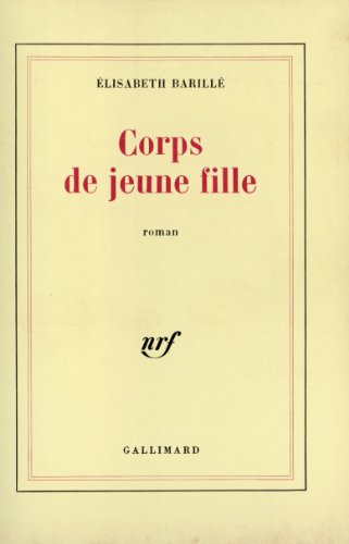 9782070707010: Corps de jeune fille