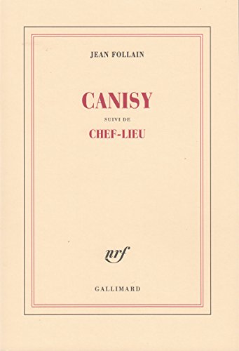 Canisy / Chef-lieu (9782070707522) by Follain, Jean