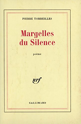 Beispielbild fr Margelles du Silence zum Verkauf von Ammareal