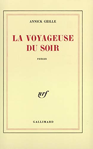 Imagen de archivo de La Voyageuse du soir a la venta por Ammareal