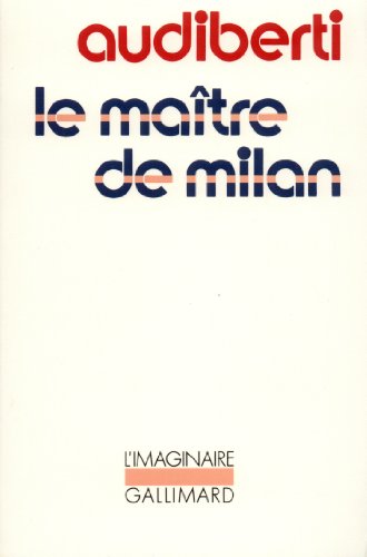 9782070707713: LE MAITRE DE MILAN (L'IMAGINAIRE)