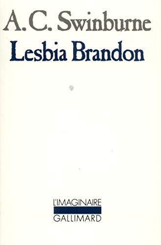 9782070707836: Lesbia Brandon: Roman inachev, A.C. Swinburne