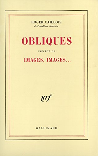 Beispielbild fr Obliques. Prcd de Images, images. zum Verkauf von FIRENZELIBRI SRL