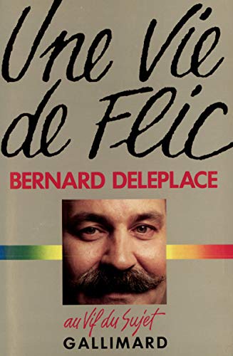 Imagen de archivo de Une vie de flic (French Edition) a la venta por Zubal-Books, Since 1961
