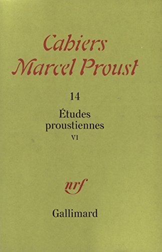 Stock image for tudes proustiennes Tome 6 : tudes proustiennes for sale by Revaluation Books