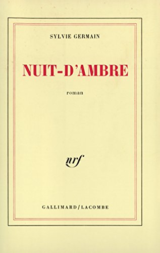 Beispielbild fr Nuit-d'Ambre zum Verkauf von Ammareal