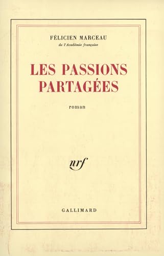 Stock image for Les passions partages for sale by Librairie Th  la page