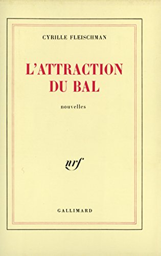 Stock image for L'attraction du bal for sale by Wonder Book