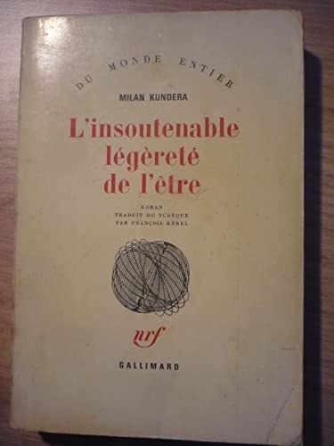 Stock image for L'Insoutenable lgret de l'tre for sale by GF Books, Inc.