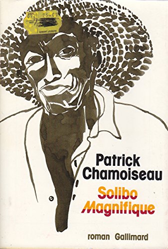 Solibo Magnifique used book by Chamoiseau: 9782070383917