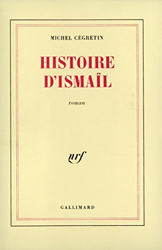 Stock image for Histoire d'Ismal for sale by Gallix