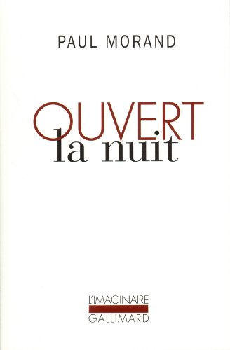 Stock image for Ouvert la nuit [Mass Market Paperback] Morand, Paul for sale by LIVREAUTRESORSAS