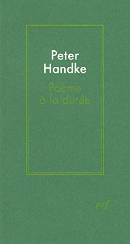 PoÃ¨me Ã: la durÃ©e (9782070711468) by Handke, Peter