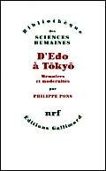 D'Edo Ã  TÅkyÅ: MÃ©moires et modernitÃ©s (9782070711932) by Pons, Philippe