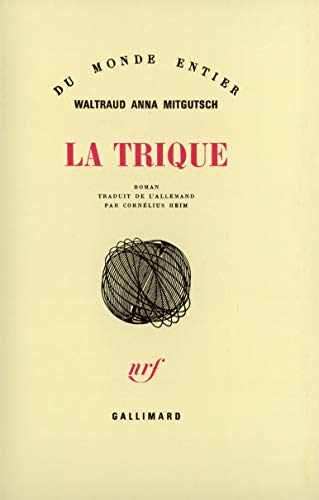 Stock image for La trique [Paperback] MITGUTSCH, Waltraud Anna for sale by LIVREAUTRESORSAS