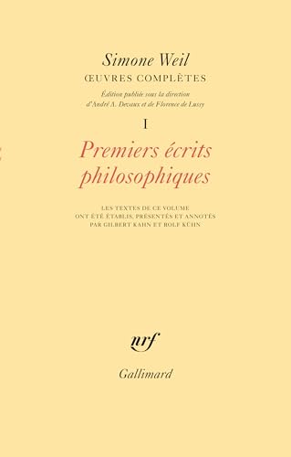 9782070712403: Oeuvres compltes, tome I : Premiers crits philosophiques